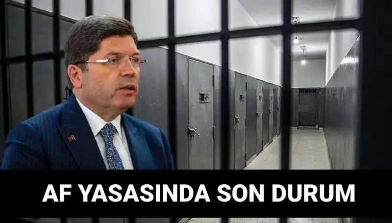 Adalet Bakanlığı’ndan Af Yasası Hakkında Son Dakika Açıklamaları Geldi!