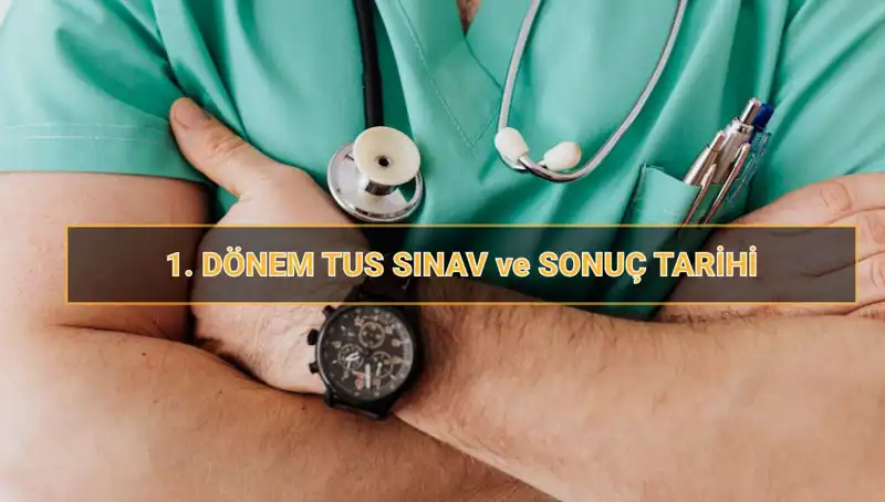 2025 TUS Tarihleri Belli Oldu: Tıpta Uzmanlık Sınavı Detayları