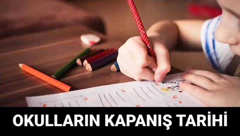 2025 Yaz Tatili İçin Okullar Ne Zaman Kapanıyor?